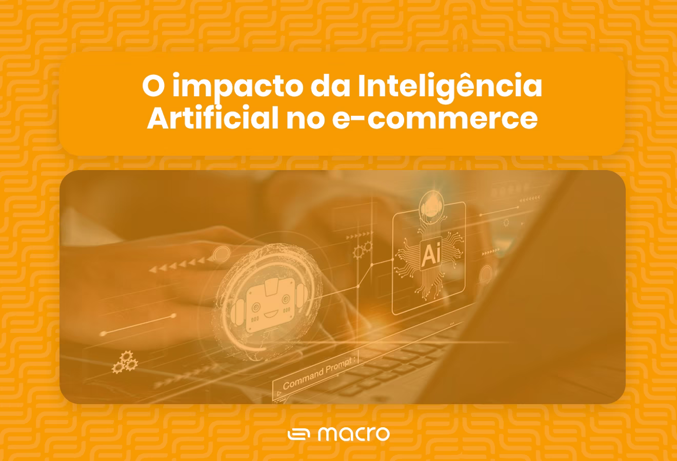 Capa do Ebook O impacto da Inteligência Artificial no E-commerce